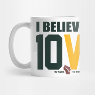 I Believe in 10VE™ Mug